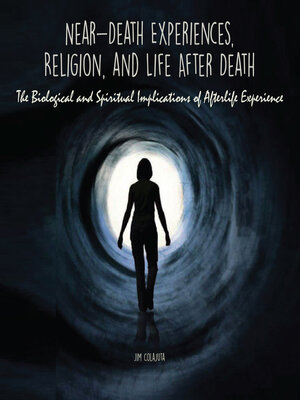 cover image of Near-Death Experiences, Religion, and Life After Death